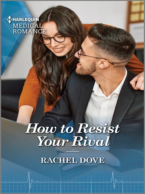 Title details for How to Resist Your Rival by Rachel Dove - Available